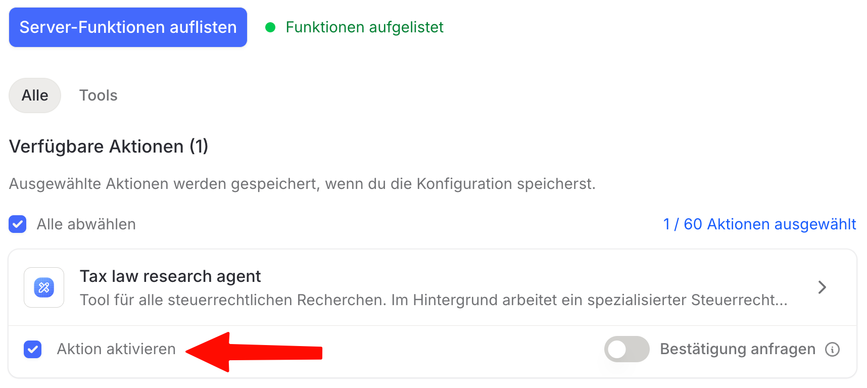 Verfügbare Aktionen mit dem Tool „Tax law research agent“ und gesetztem Haken „Aktion aktivieren“